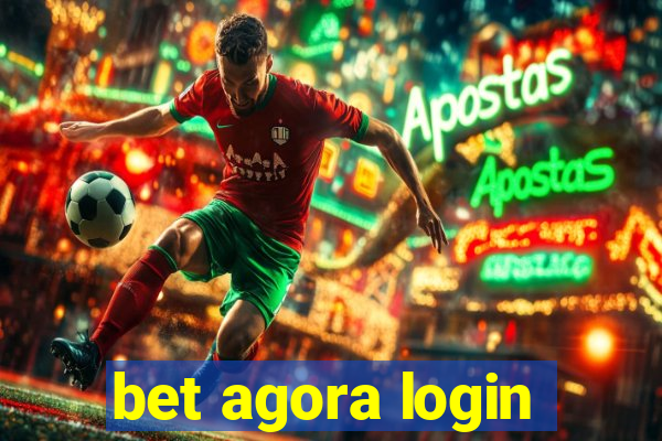 bet agora login